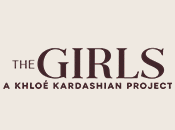 The Girls A Khloe Kardashian Project The Girls A Khloe Kardashian Project
